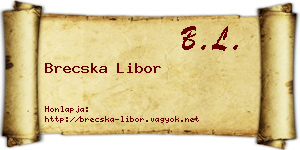 Brecska Libor névjegykártya